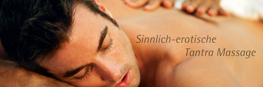 Sinnlich-erotische Tantra Massage